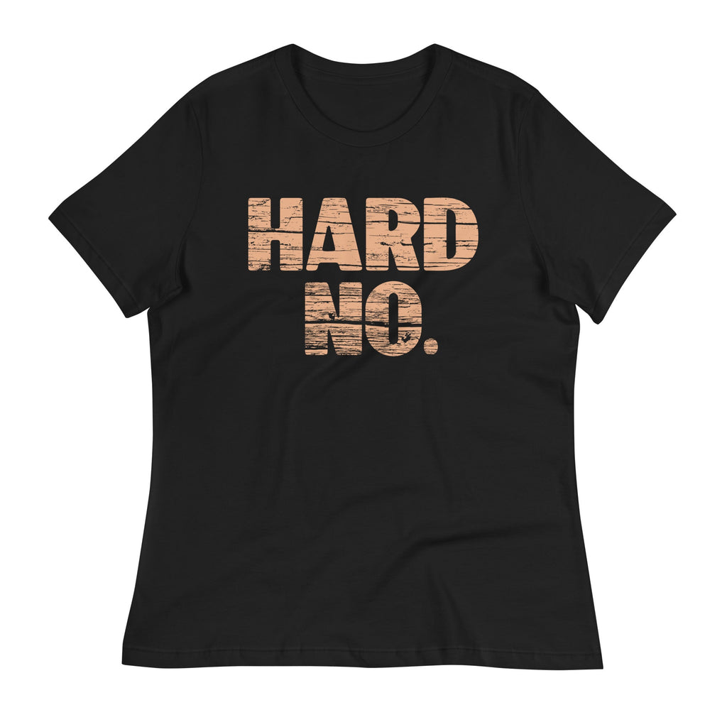 Hard No Women's Signature - Adult & Kids T-Shirts, Sweatshirts & Hoodies apparel design preview 1