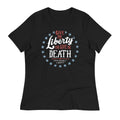 Liberty Or Death, Preferably Women's Signature - Adult & Kids T-Shirts, Sweatshirts & Hoodies apparel design preview 1