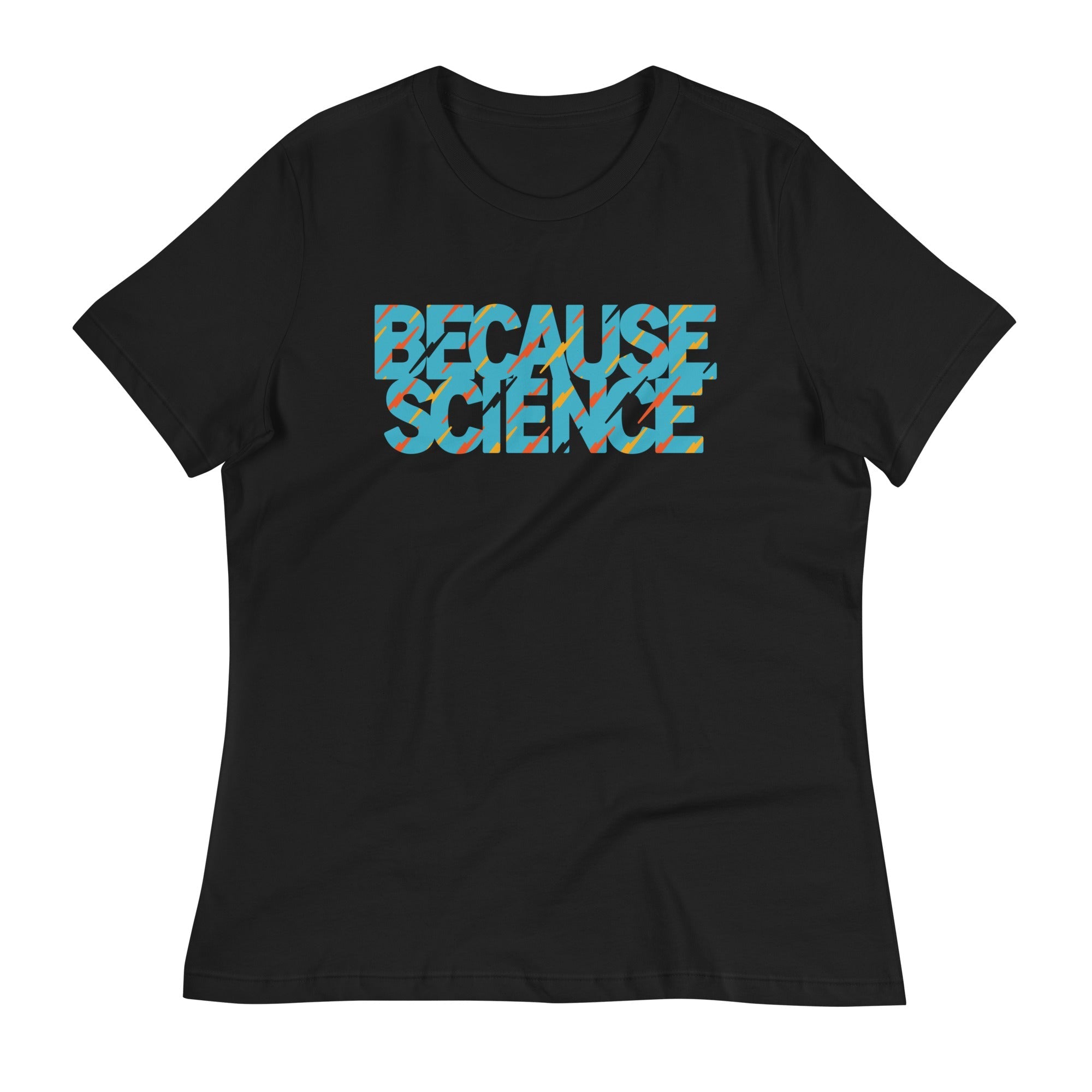 Because Science Women's Signature - Adult & Kids T-Shirts, Sweatshirts & Hoodies apparel design preview 1