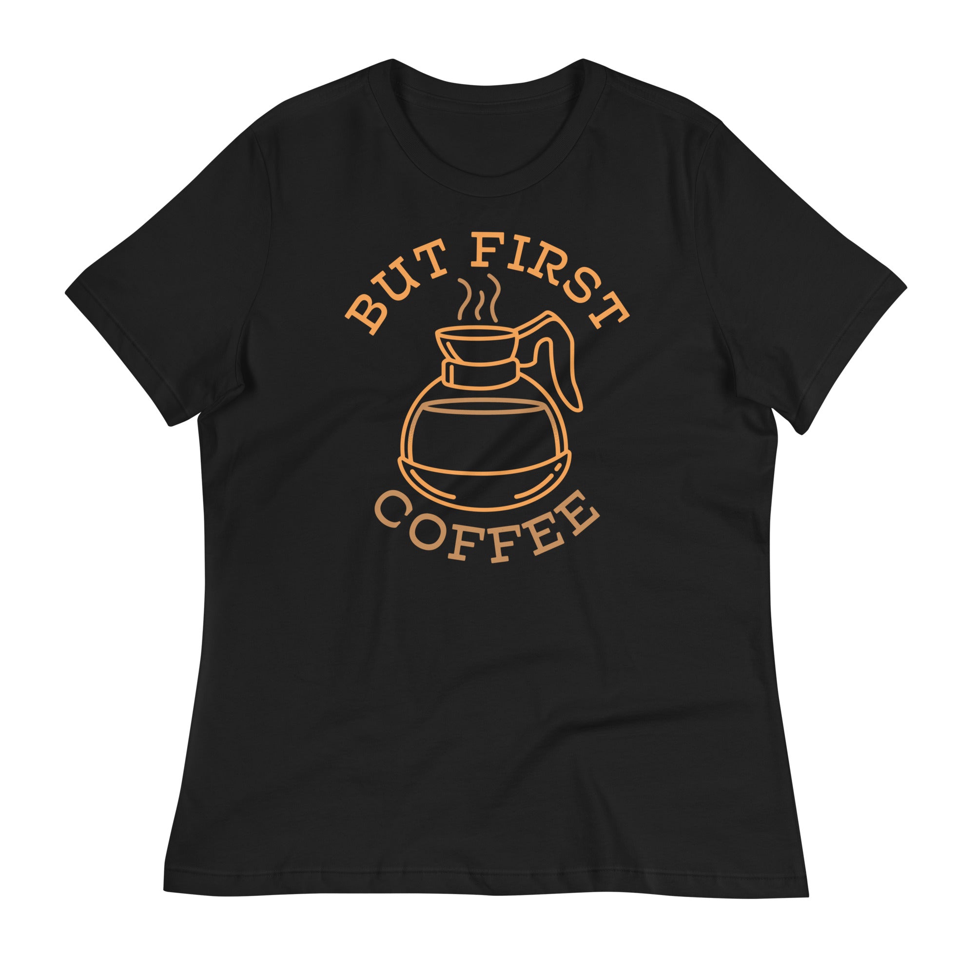 But First Coffee Women's Signature - Adult & Kids T-Shirts, Sweatshirts & Hoodies apparel design preview 1