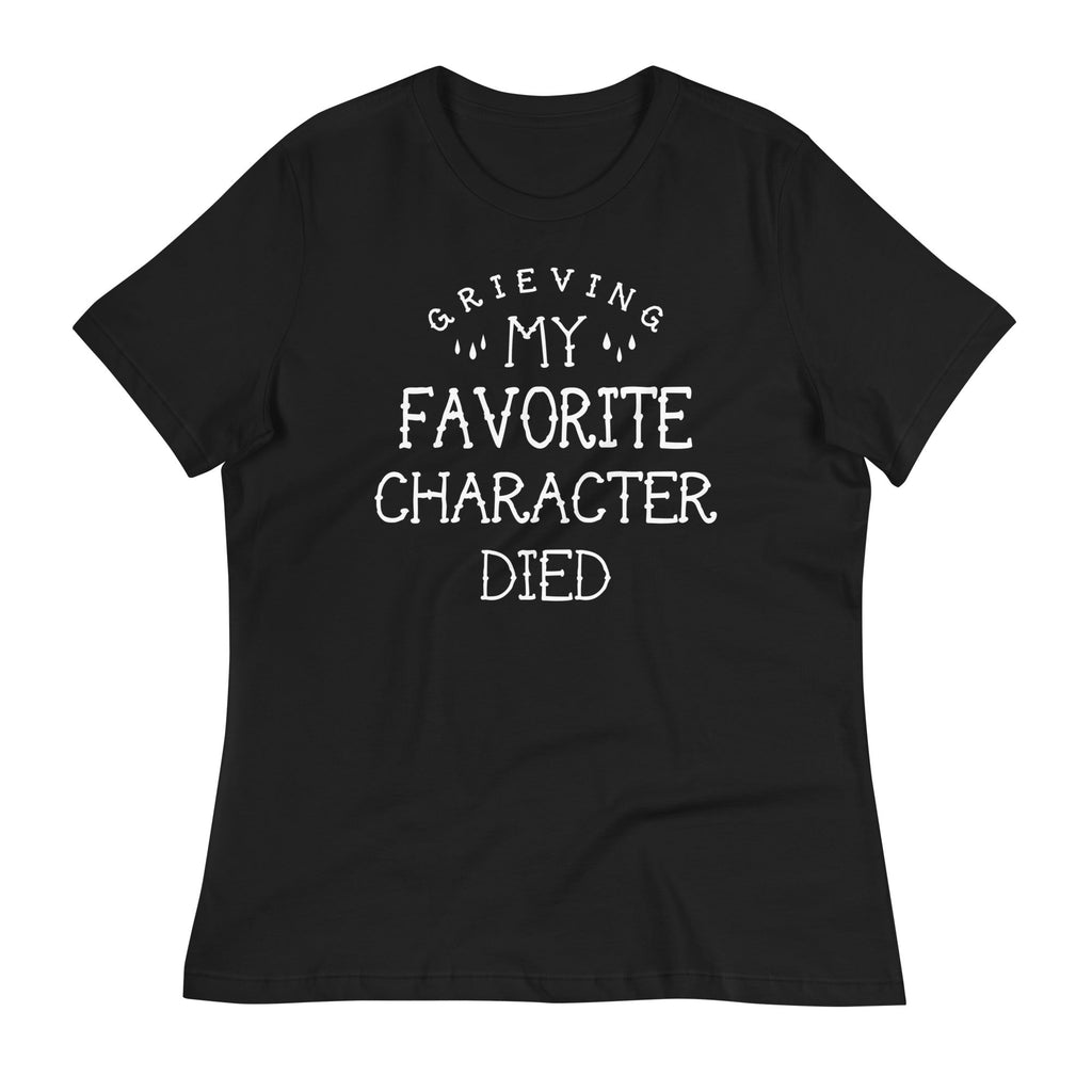 My Favorite Character Died Women's Signature - Adult & Kids T-Shirts, Sweatshirts & Hoodies apparel design preview 1