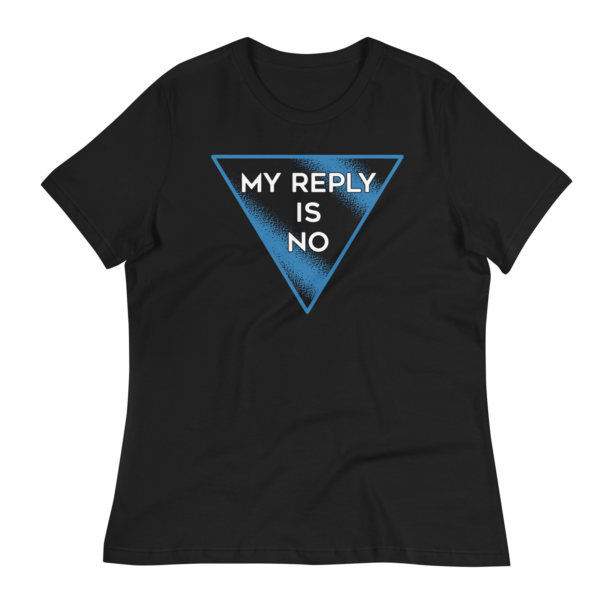 My Reply Is No Women's Signature - Adult & Kids T-Shirts, Sweatshirts & Hoodies apparel design preview 1