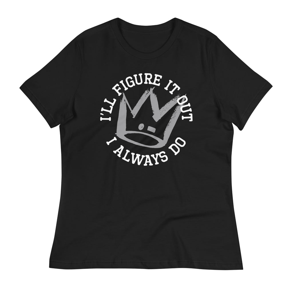 I'll Figure It Out Women's Signature - Adult & Kids T-Shirts, Sweatshirts & Hoodies apparel design preview 1