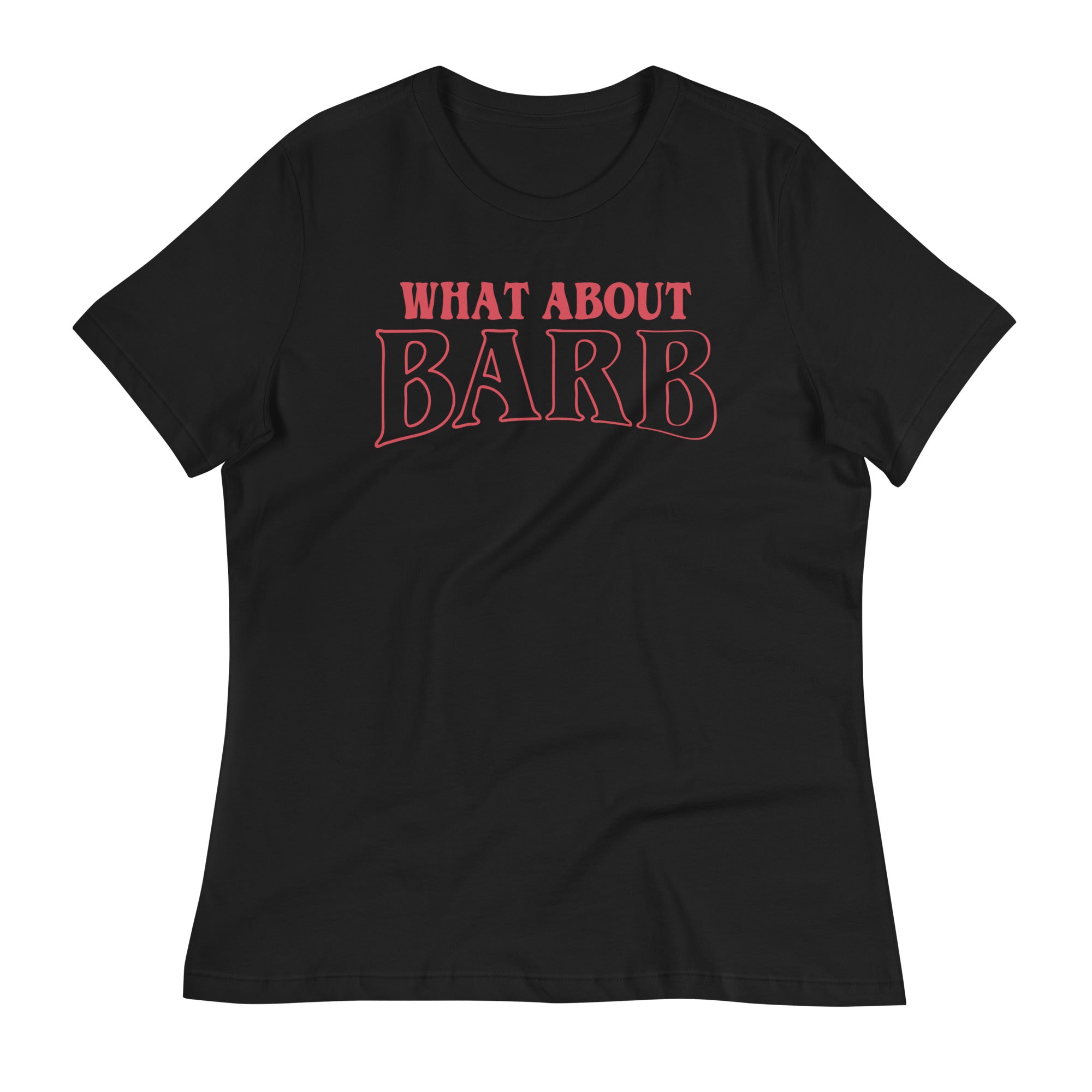 What About Barb? Women's Signature - Adult & Kids T-Shirts, Sweatshirts & Hoodies apparel design preview 1