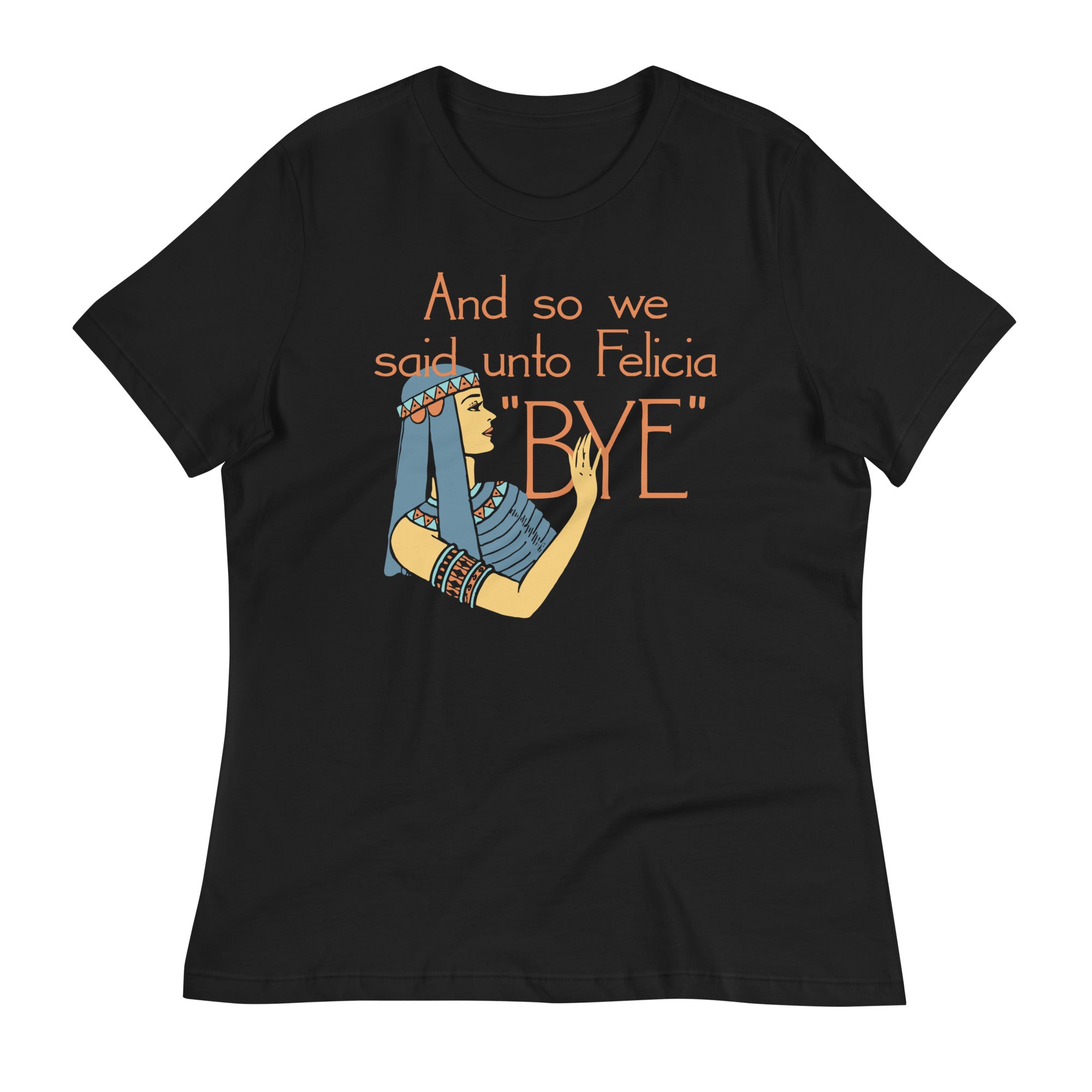 Bye Felicia Women's Signature - Adult & Kids T-Shirts, Sweatshirts & Hoodies apparel design preview 1