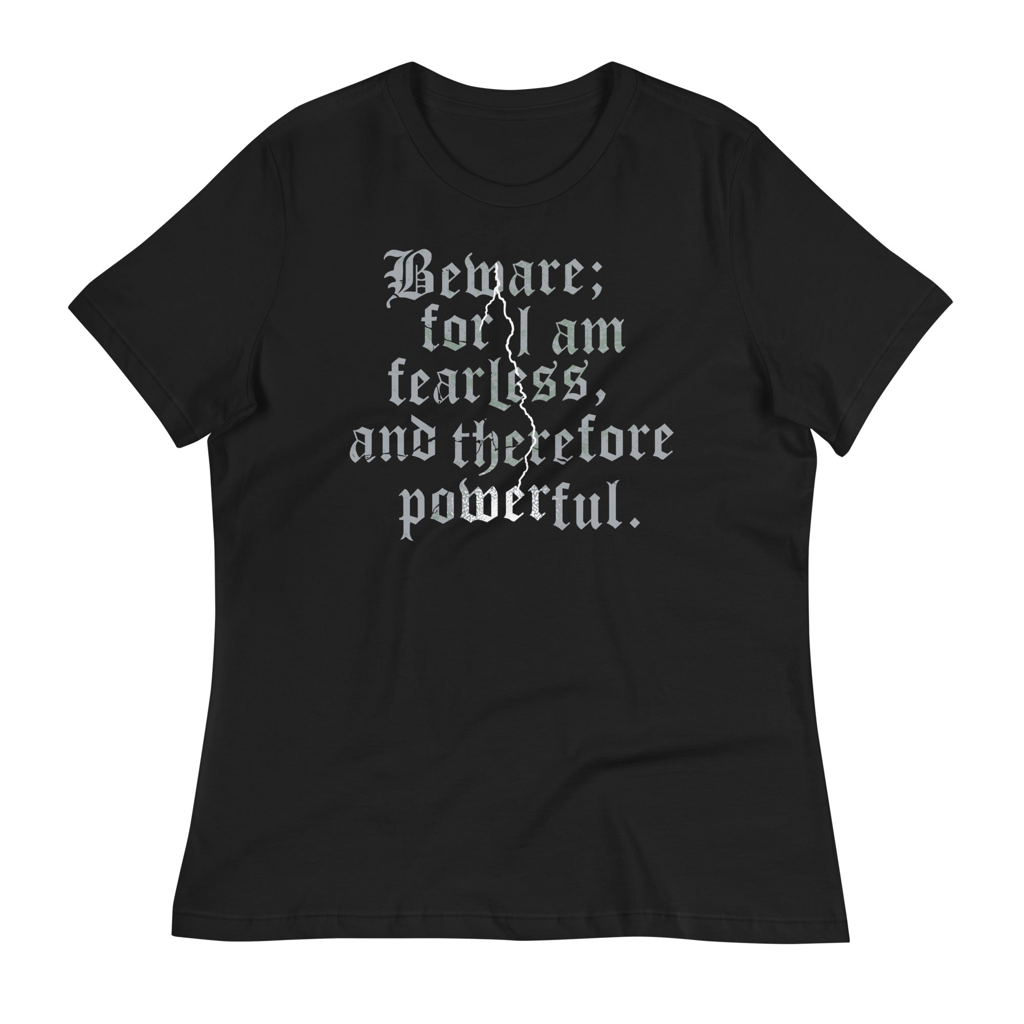 Beware; For I Am Fearless, And Therefore Powerful - Adult & Kids T-Shirts, Sweatshirts & Hoodies apparel design preview 1