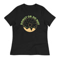 Donut Or Do Not Women's Signature - Adult & Kids T-Shirts, Sweatshirts & Hoodies apparel design preview 1
