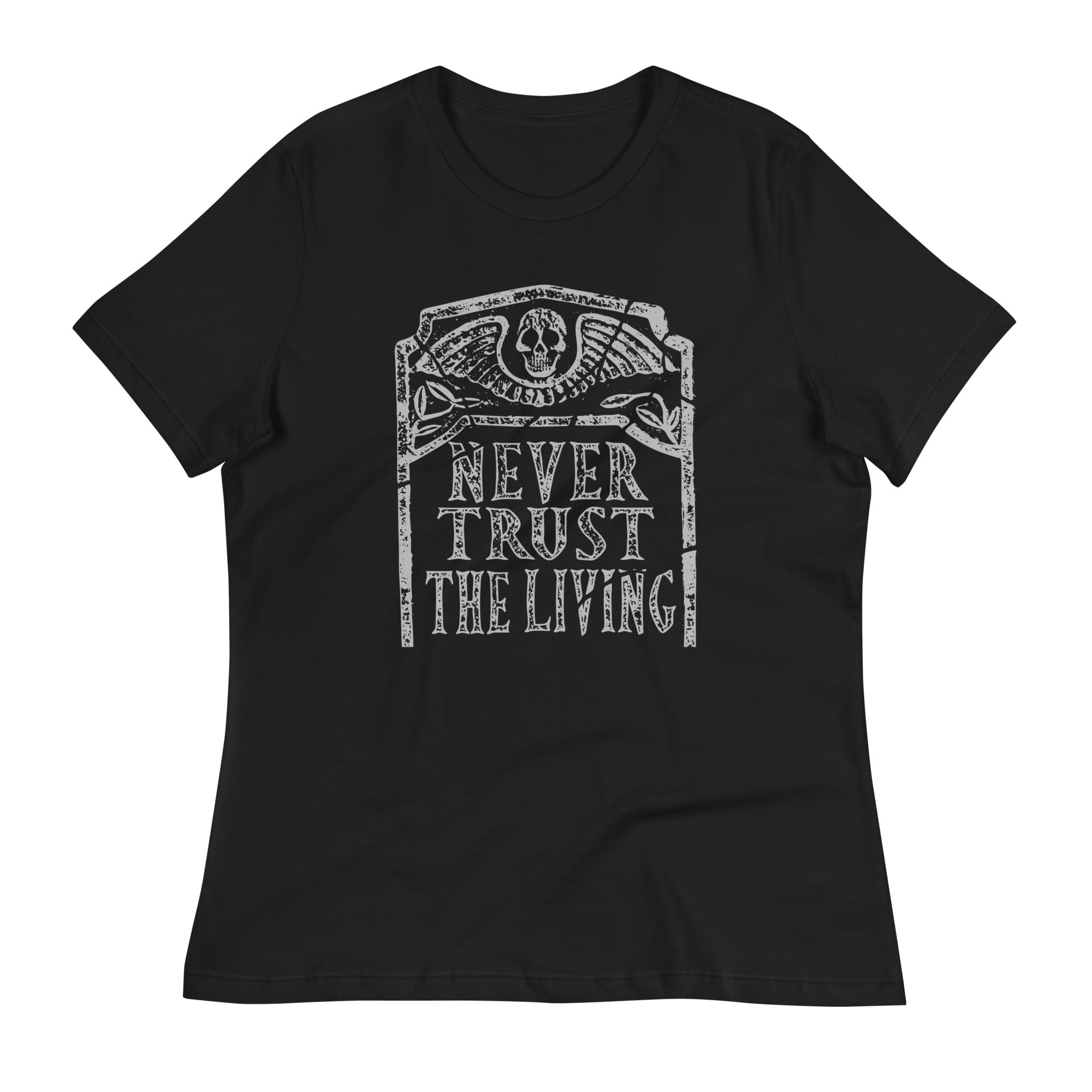 Never Trust The Living Women's Signature - Adult & Kids T-Shirts, Sweatshirts & Hoodies apparel design preview 1