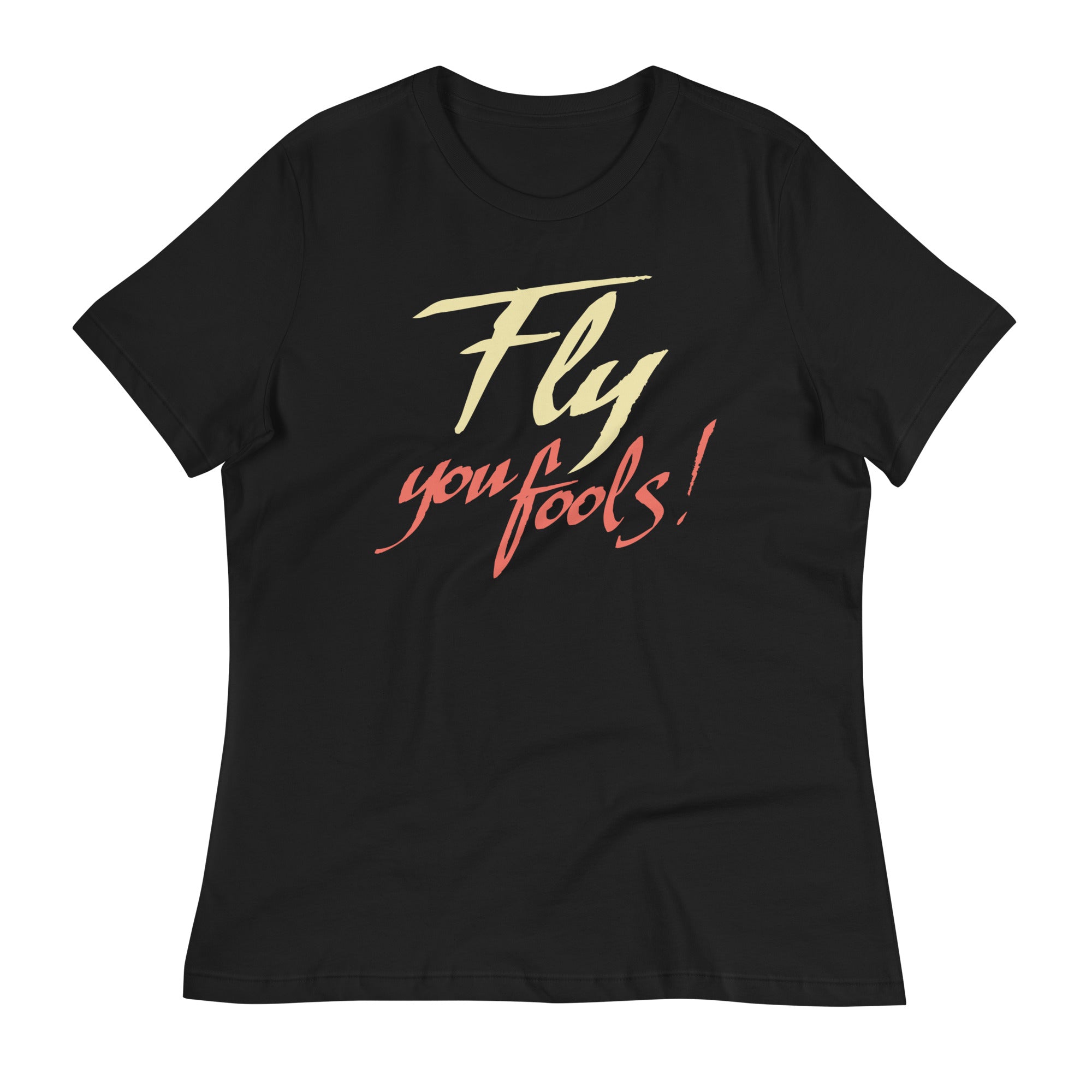 Fly You Fools! Women's Signature - Adult & Kids T-Shirts, Sweatshirts & Hoodies apparel design preview 1