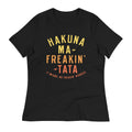 Hakuna Ma-Freakin-Tata Women's Signature - Adult & Kids T-Shirts, Sweatshirts & Hoodies apparel design preview 1