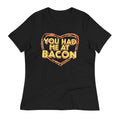 You Had Me At Bacon Women's Signature - Adult & Kids T-Shirts, Sweatshirts & Hoodies apparel design preview 1