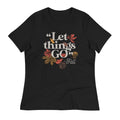 "Let Things Go" -Fall Women's Signature - Adult & Kids T-Shirts, Sweatshirts & Hoodies apparel design preview 1