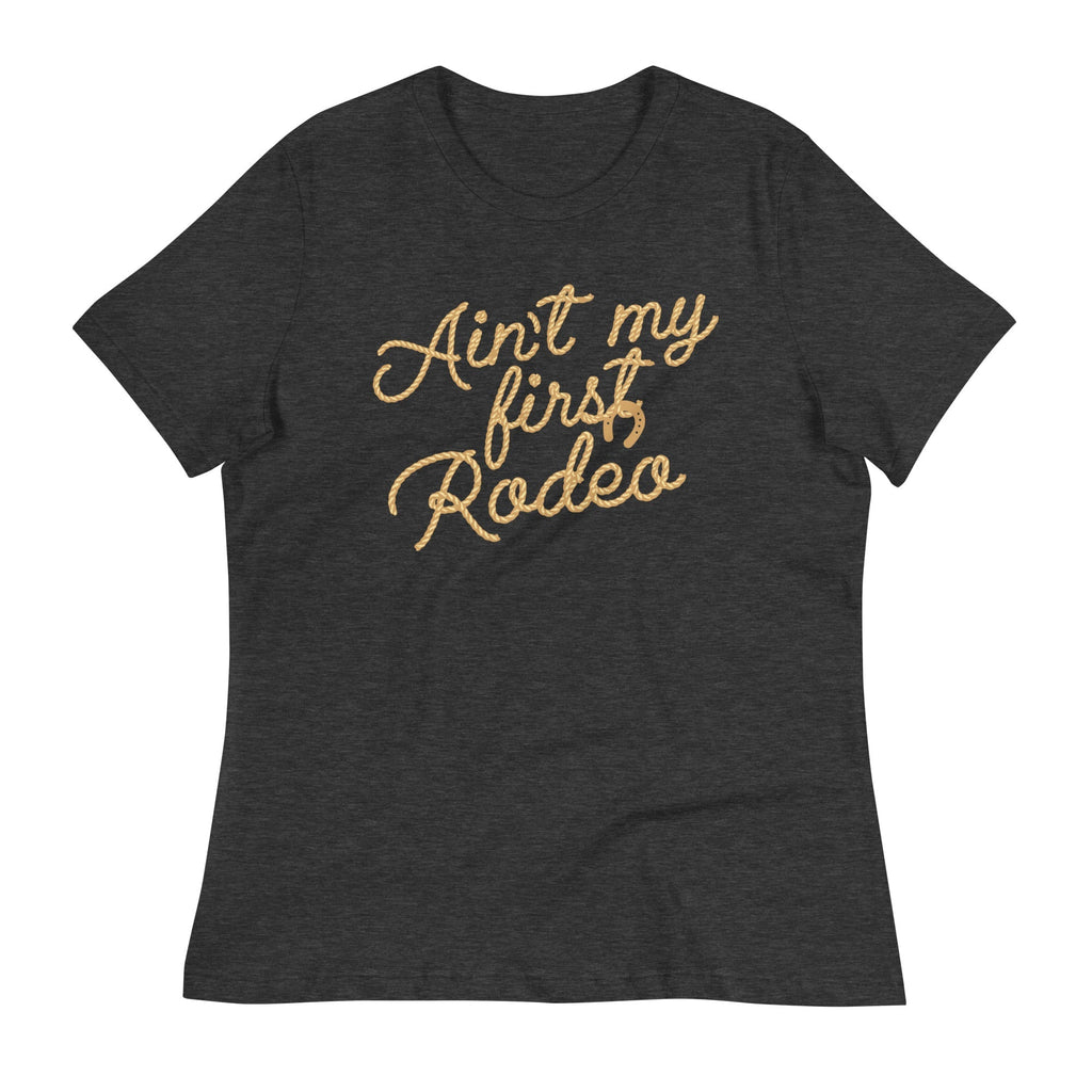 Ain't My First Rodeo Women's Signature - Adult & Kids T-Shirts, Sweatshirts & Hoodies apparel design preview 1
