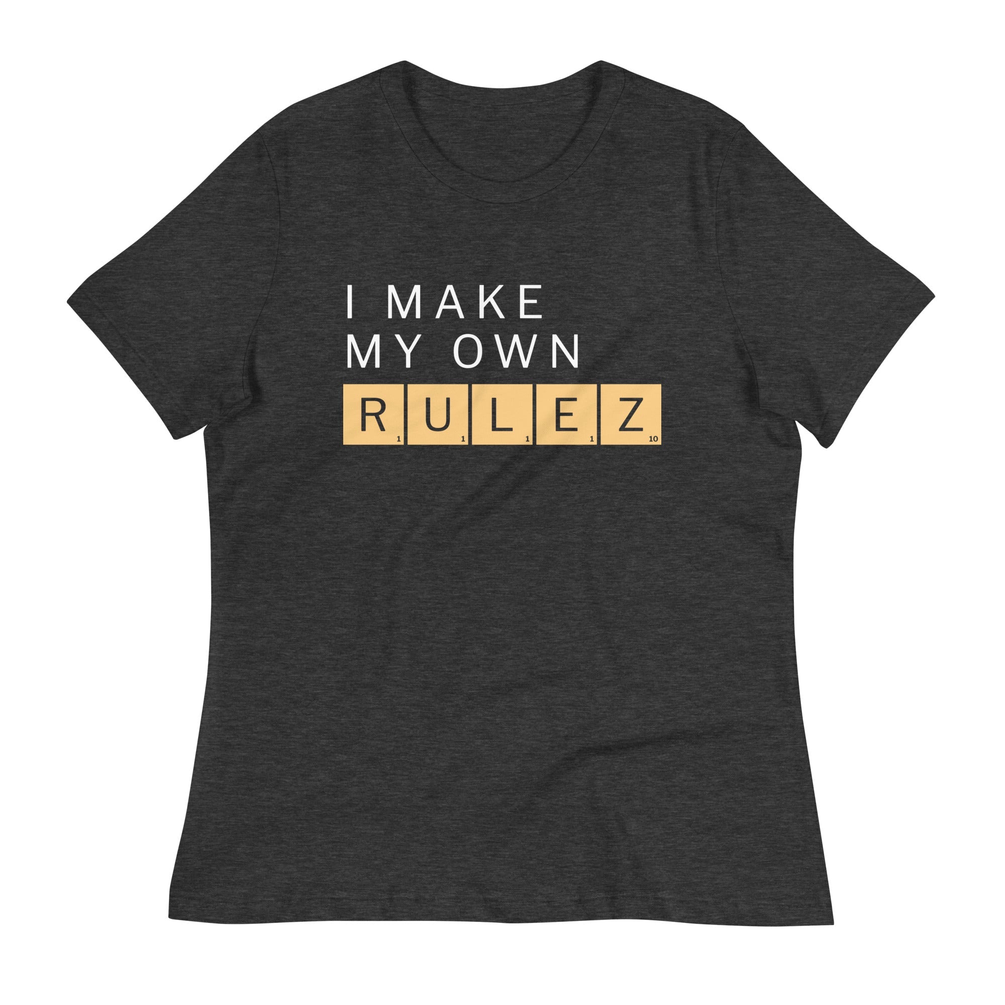 I Make My Own Rulez Women's Signature - Adult & Kids T-Shirts, Sweatshirts & Hoodies apparel design preview 1