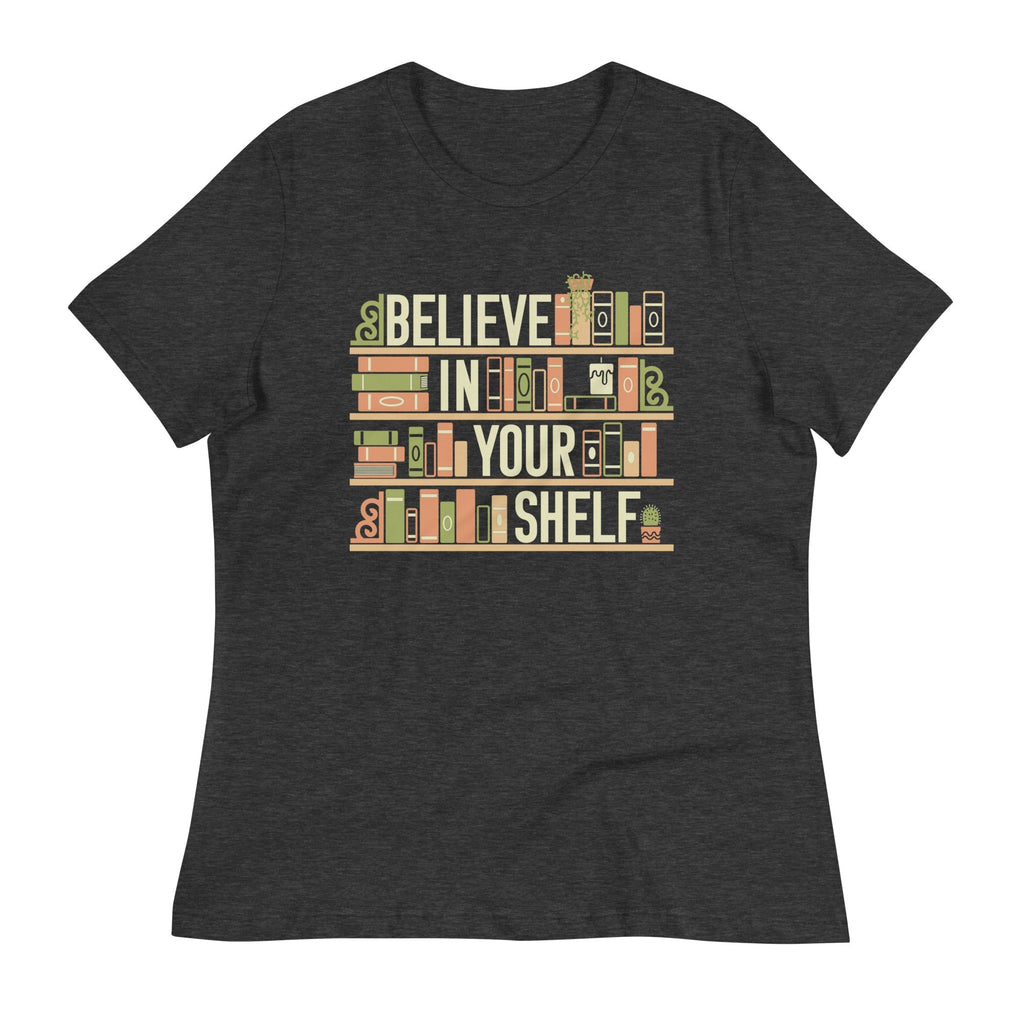 Believe In Your Shelf Women's Signature - Adult & Kids T-Shirts, Sweatshirts & Hoodies apparel design preview 1