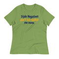 Triple Negatives Don't Not Bother Me None Women's - Adult & Kids T-Shirts, Sweatshirts & Hoodies apparel design preview 1