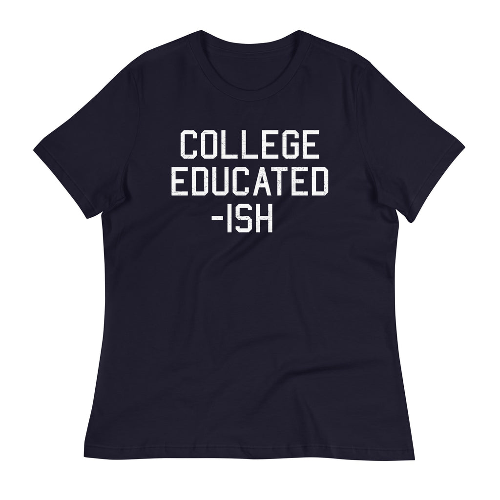 College Educated-ish Women's Signature - Adult & Kids T-Shirts, Sweatshirts & Hoodies apparel design preview 1