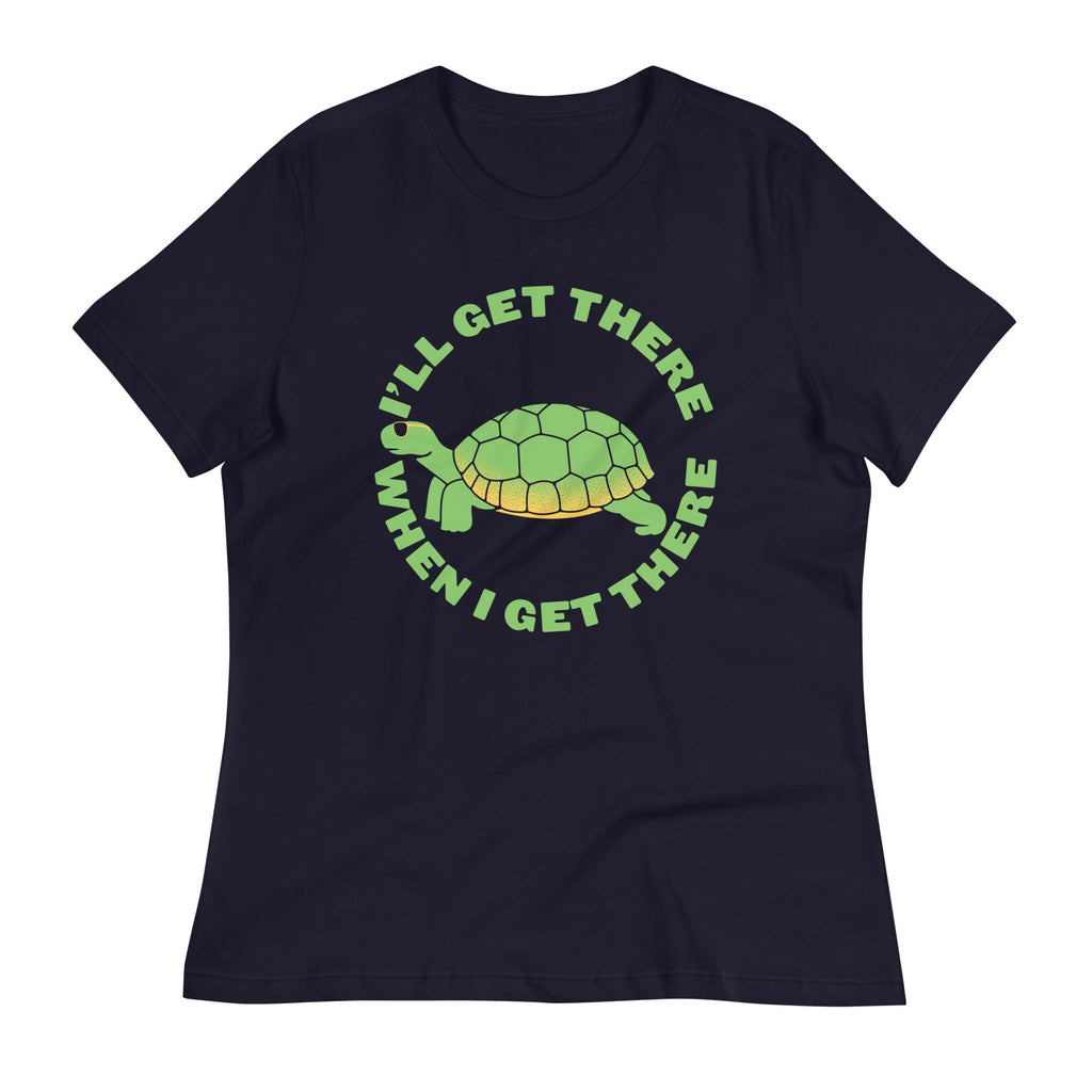 I'll Get There When I Women's Signature - Adult & Kids T-Shirts, Sweatshirts & Hoodies apparel design preview 1