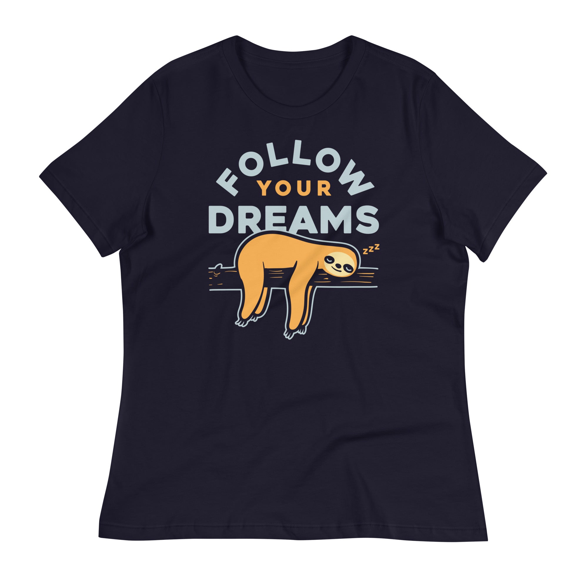 Follow Your Dreams Women's Signature - Adult & Kids T-Shirts, Sweatshirts & Hoodies apparel design preview 1