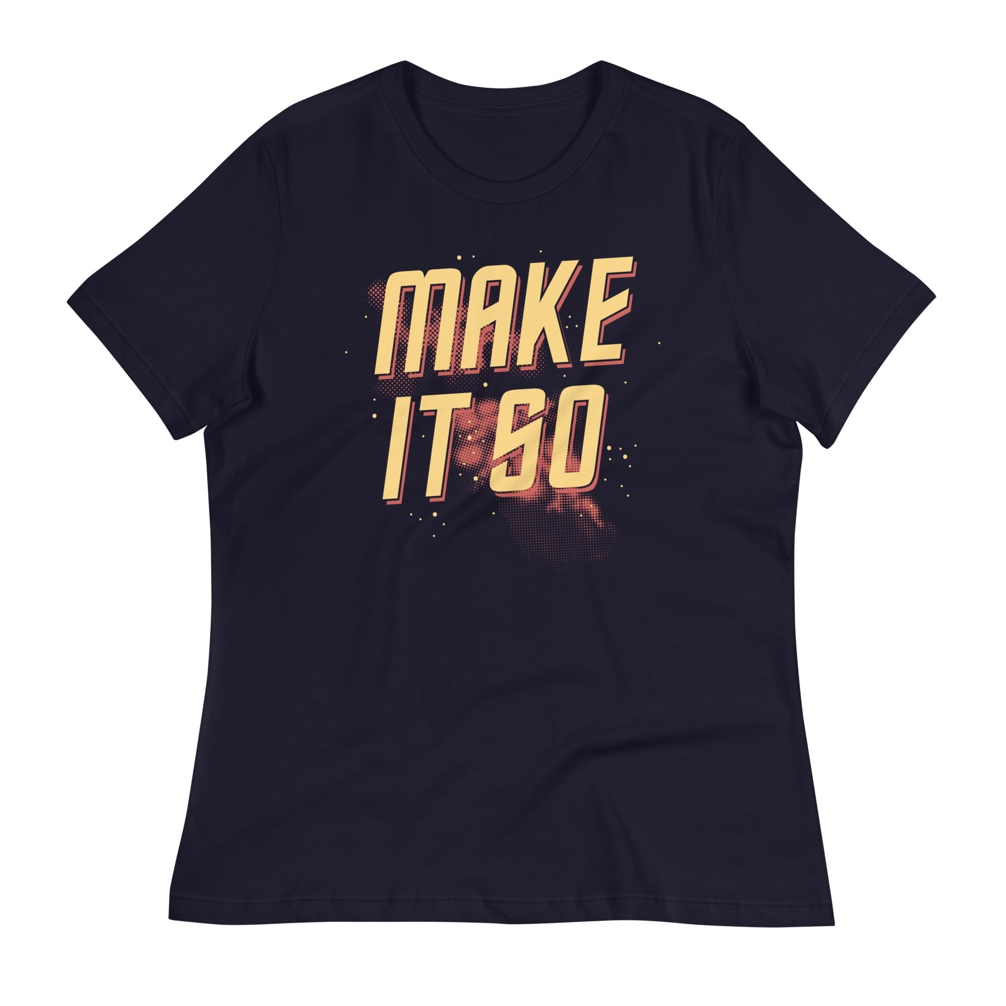 Make It So Women's Signature - Adult & Kids T-Shirts, Sweatshirts & Hoodies apparel design preview 1