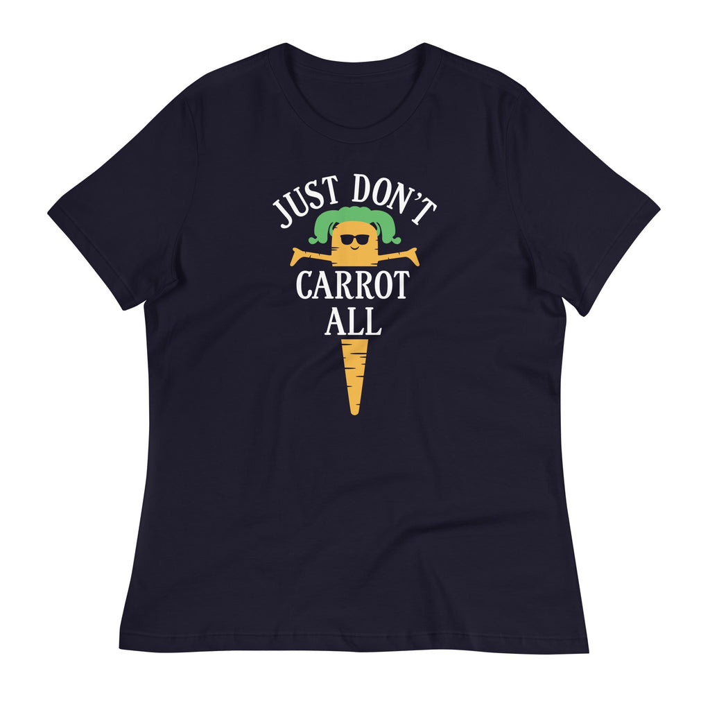 Just Don't Carrot All Women's Signature - Adult & Kids T-Shirts, Sweatshirts & Hoodies apparel design preview 1