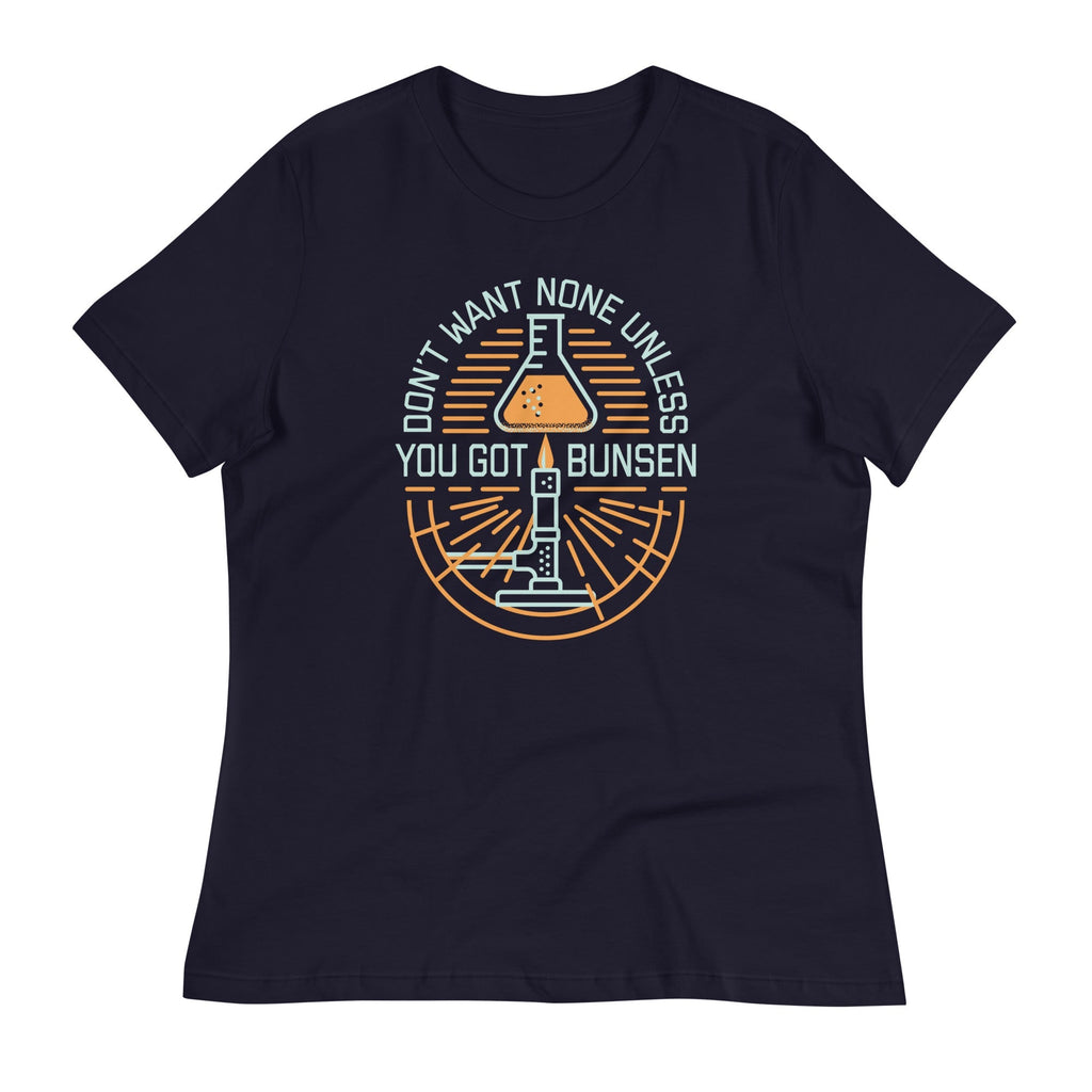 Don't Want None Unless You Got Bunsen Women's - Adult & Kids T-Shirts, Sweatshirts & Hoodies apparel design preview 1