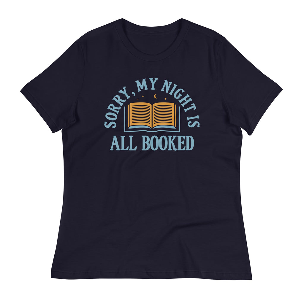Sorry, My Night Is All Booked Women's Signature - Adult & Kids T-Shirts, Sweatshirts & Hoodies apparel design preview 1