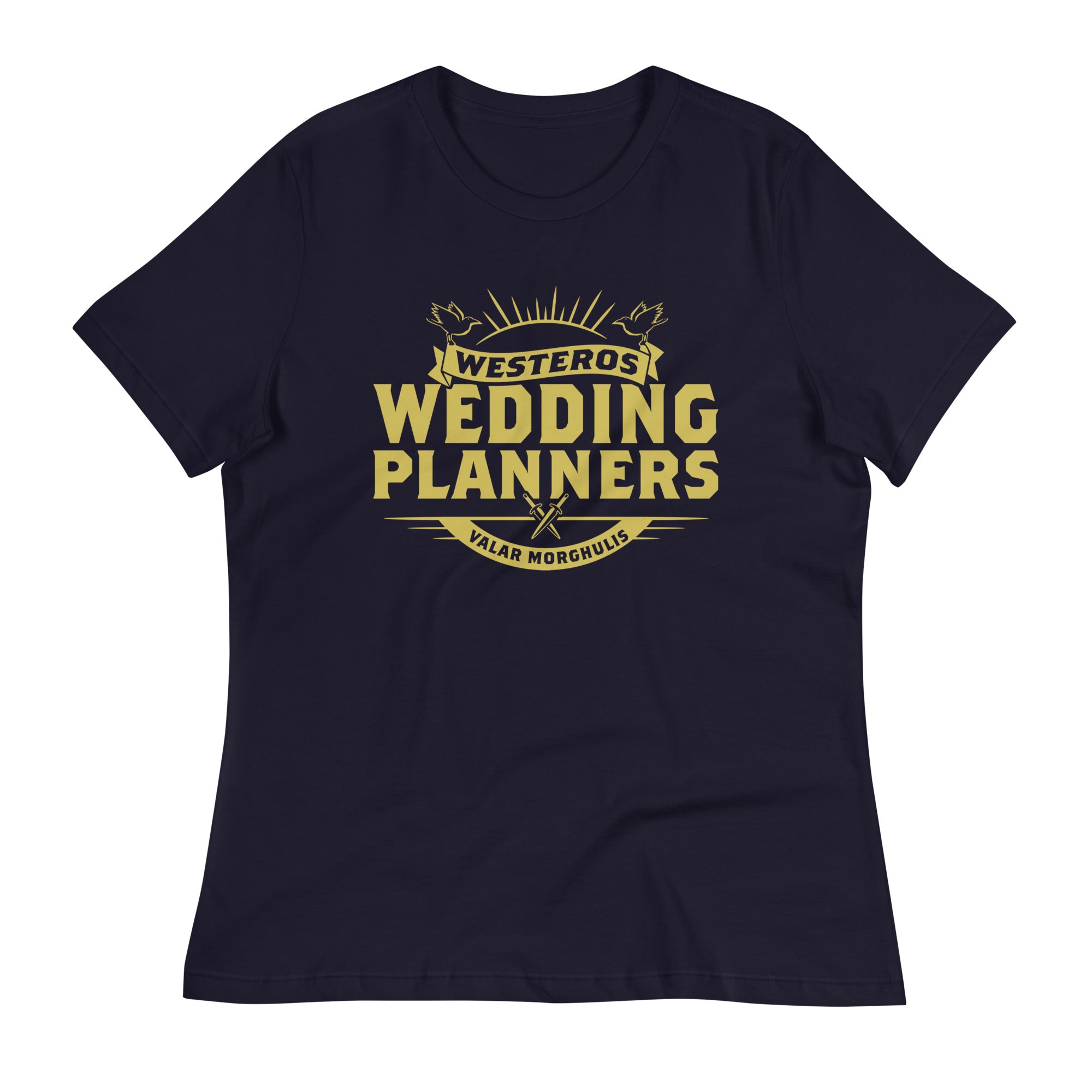 Westeros Wedding Planners Women's Signature - Adult & Kids T-Shirts, Sweatshirts & Hoodies apparel design preview 1