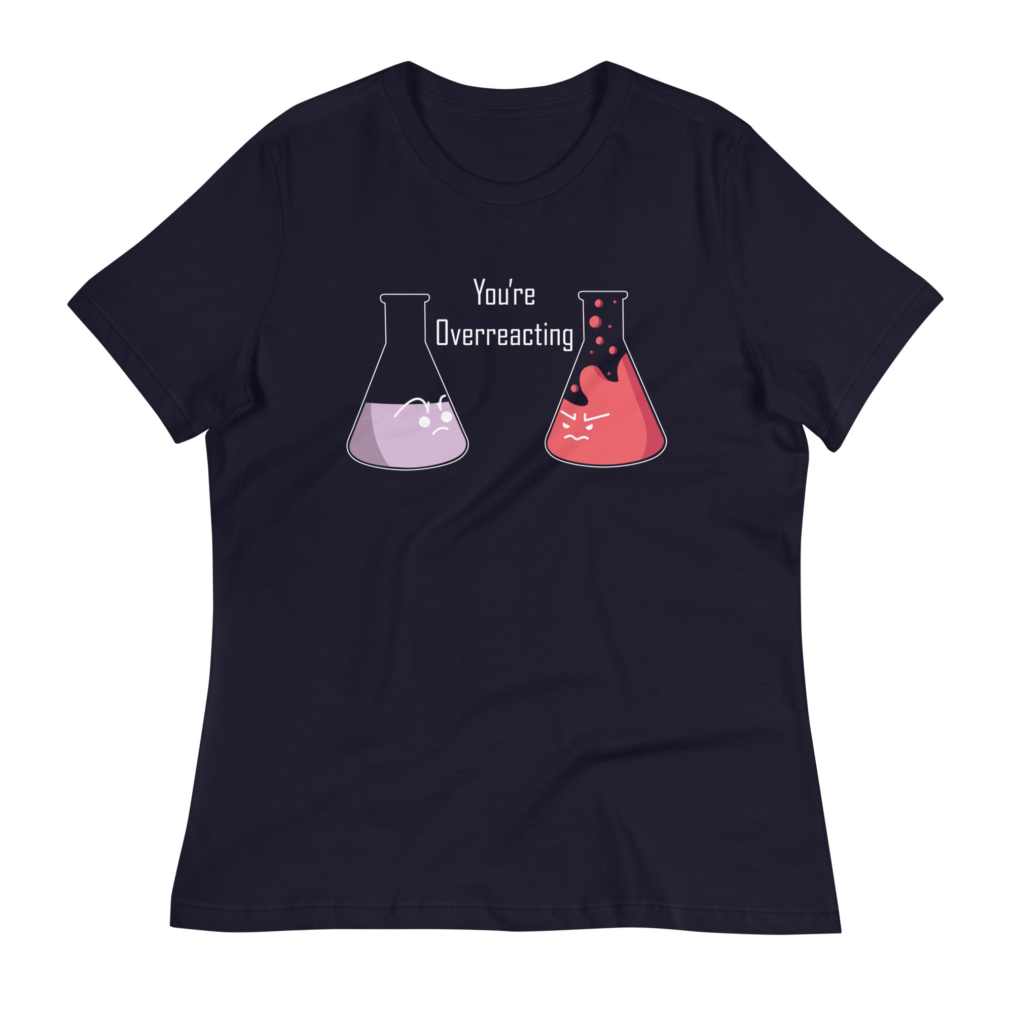 You're Overreacting Women's Signature - Adult & Kids T-Shirts, Sweatshirts & Hoodies apparel design preview 1