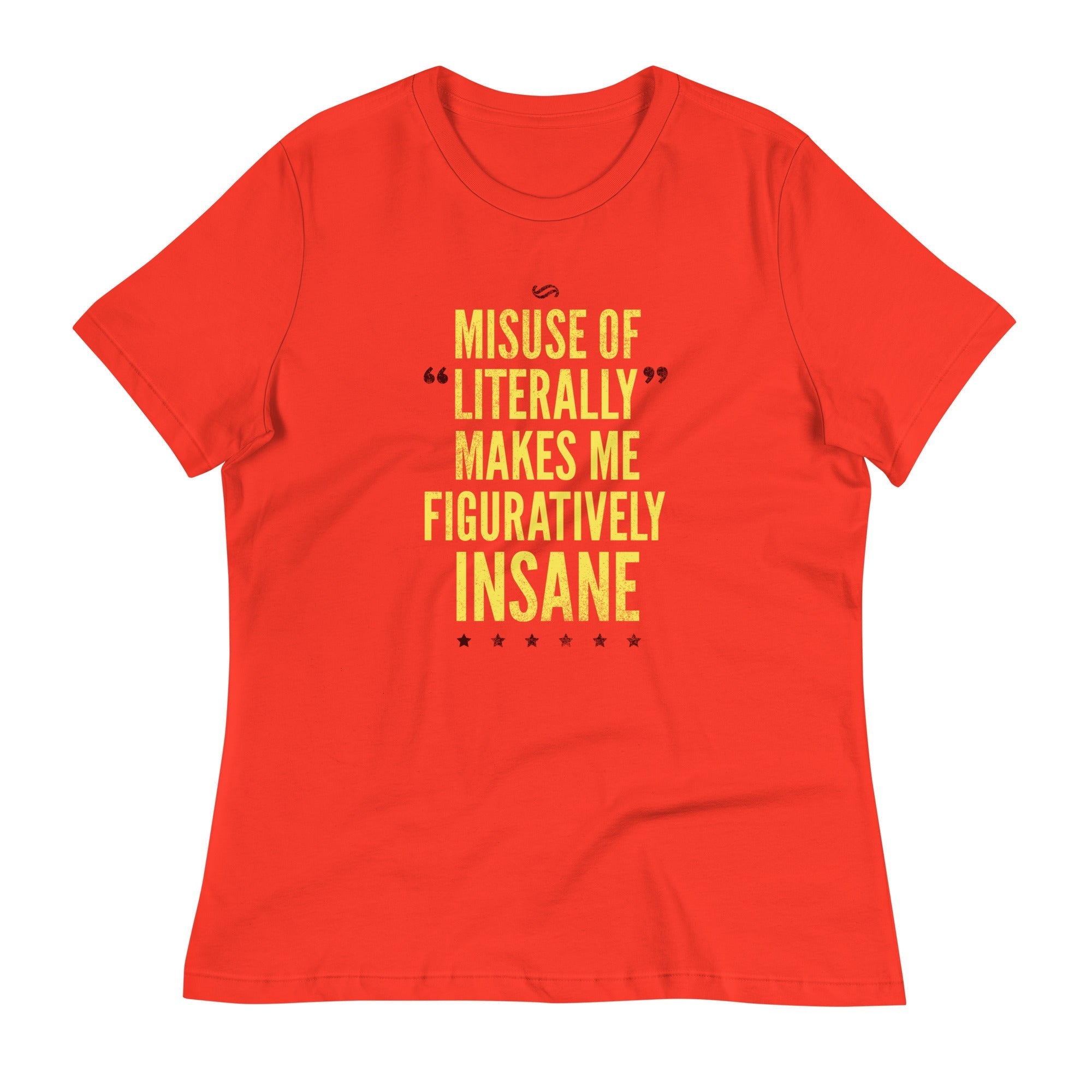 Misuse of Literally Makes Me Figuratively Insane - Adult & Kids T-Shirts, Sweatshirts & Hoodies apparel design preview 1