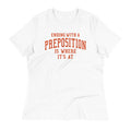 Ending With A Preposition Is Where It's At Women's - Adult & Kids T-Shirts, Sweatshirts & Hoodies apparel design preview 1