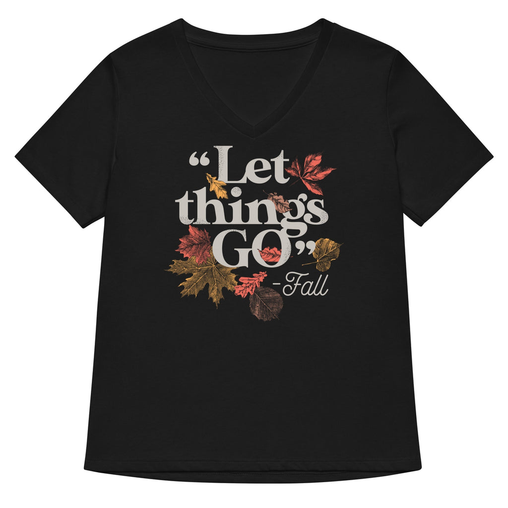 "Let Things Go" -Fall Women's V-Neck - Adult & Kids T-Shirts, Sweatshirts & Hoodies apparel design preview 1