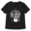 The Original Black Magic Women's V-Neck - Adult & Kids T-Shirts, Sweatshirts & Hoodies apparel design preview 1