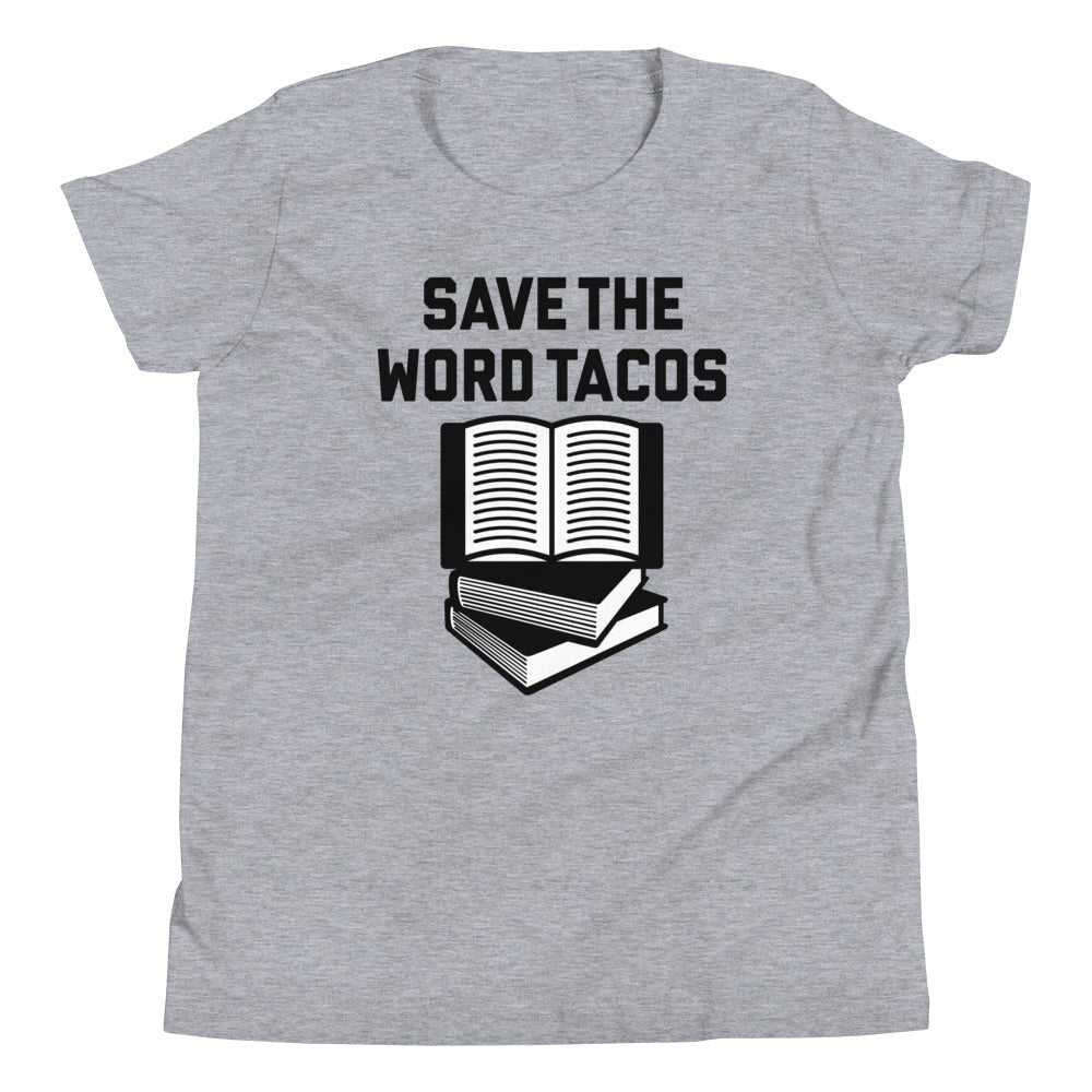 Save The Word Tacos Kid's - Adult & Kids T-Shirts, Sweatshirts & Hoodies apparel design preview 1