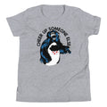 Cheer Up Someone Else Kid's - Adult & Kids T-Shirts, Sweatshirts & Hoodies apparel design preview 1