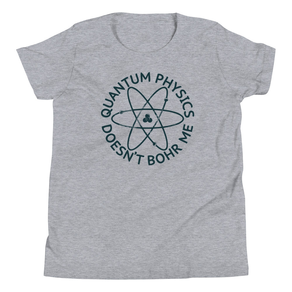 Quantum Physics Doesn't Bohr Me Kid's - Adult & Kids T-Shirts, Sweatshirts & Hoodies apparel design preview 1
