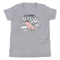 The Time Is Now Kid's - Adult & Kids T-Shirts, Sweatshirts & Hoodies apparel design preview 1