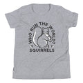 Who Run The World? Squirrels Kid's - Adult & Kids T-Shirts, Sweatshirts & Hoodies apparel design preview 1