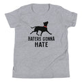 Haters Gonna Hate Pit Kid's - Adult & Kids T-Shirts, Sweatshirts & Hoodies apparel design preview 1