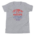 I'm Awesome, Get Yourself Tested Kid's - Adult & Kids T-Shirts, Sweatshirts & Hoodies apparel design preview 1