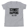 Schmidt Happens All Day Kid's - Adult & Kids T-Shirts, Sweatshirts & Hoodies apparel design preview 1