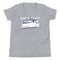 Back That Thing Up Kid's - Adult & Kids T-Shirts, Sweatshirts & Hoodies apparel design preview 1