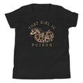 That Girl Is Poison Kid's - Adult & Kids T-Shirts, Sweatshirts & Hoodies apparel design preview 1