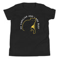 My Familiar And I Are Busy Kid's - Adult & Kids T-Shirts, Sweatshirts & Hoodies apparel design preview 1