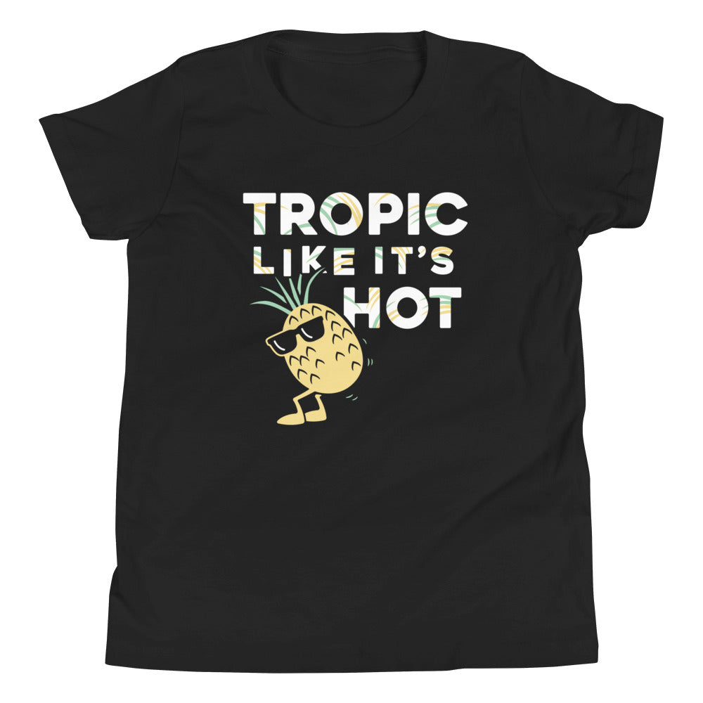Tropic Like It's Hot Kid's - Adult & Kids T-Shirts, Sweatshirts & Hoodies apparel design preview 1