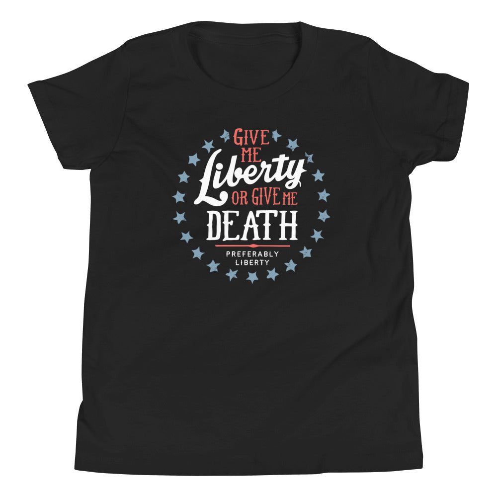 Liberty Or Death, Preferably Kid's - Adult & Kids T-Shirts, Sweatshirts & Hoodies apparel design preview 1