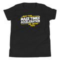May The Mass x Acceleration Kid's - Adult & Kids T-Shirts, Sweatshirts & Hoodies apparel design preview 1