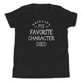 My Favorite Character Died Kid's - Adult & Kids T-Shirts, Sweatshirts & Hoodies apparel design preview 1