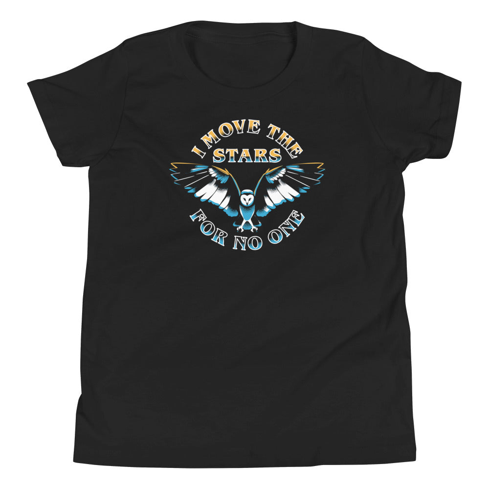 I Move The Stars For No One Kid's - Adult & Kids T-Shirts, Sweatshirts & Hoodies apparel design preview 1