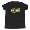 Space The Final Frontier Kid's - Adult & Kids T-Shirts, Sweatshirts & Hoodies apparel design preview 1